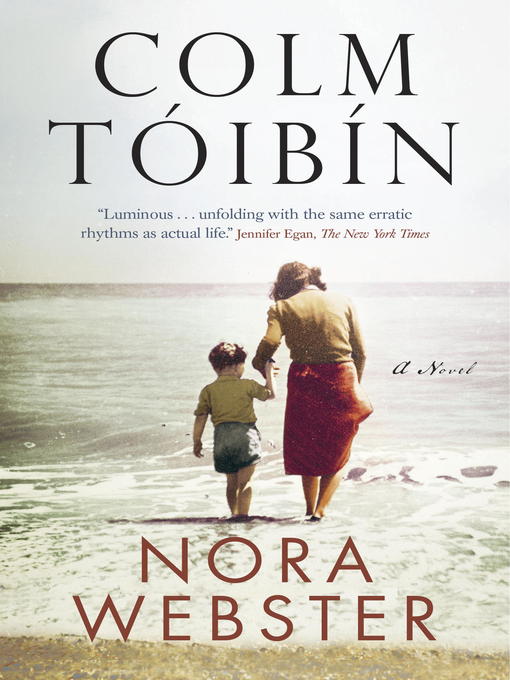 Title details for Nora Webster by Colm Toibin - Available